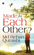 Made for Each Other ?