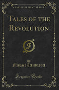 Tales Of The Revolution (Classic Reprint)