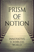 Prism of notion