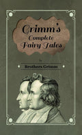 Grimms Complete Fairy Tales