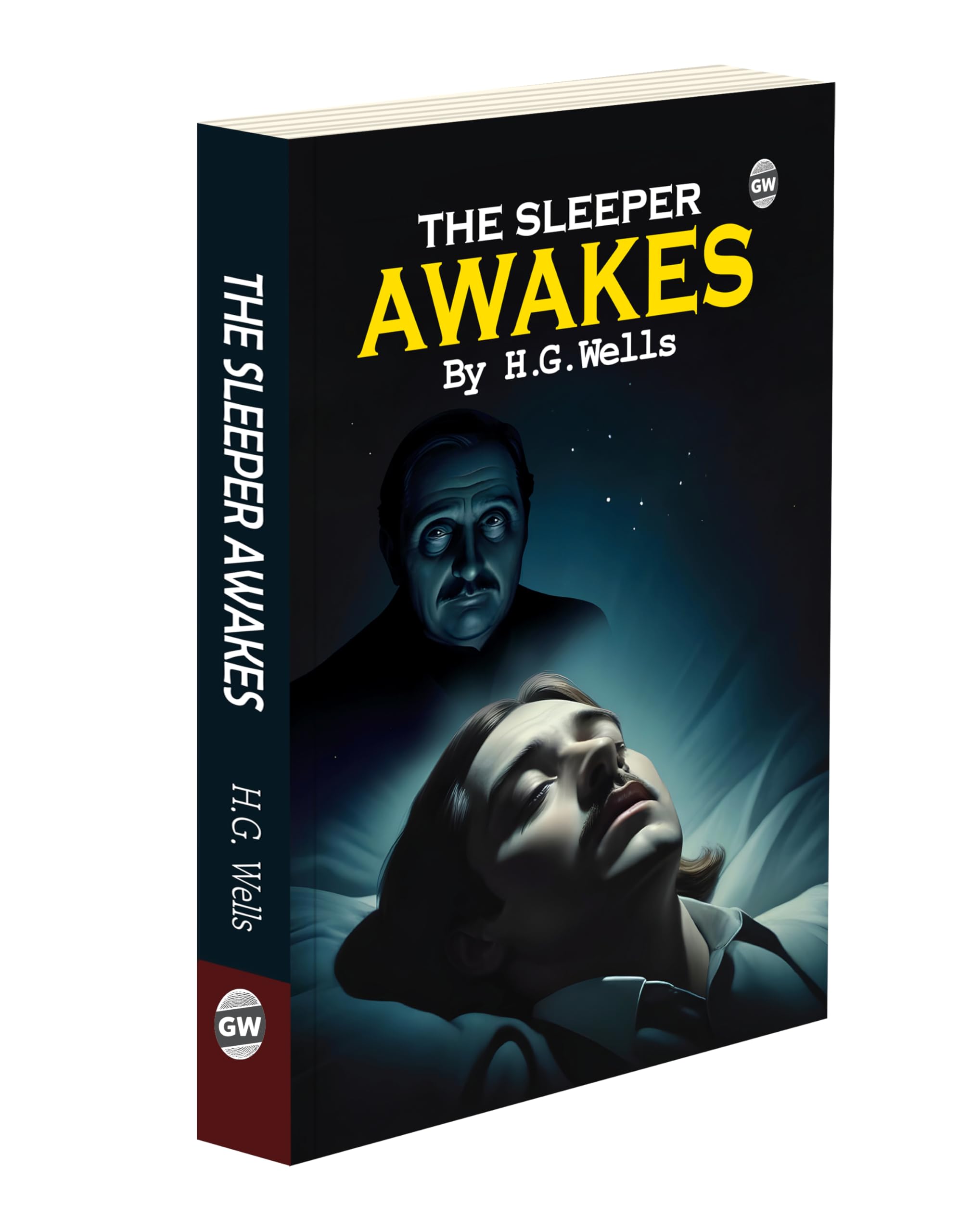 The Sleeper Awakes : H.G. Wells classic, futuristic science fiction, dystopian literature story, speculative fiction novel, tim