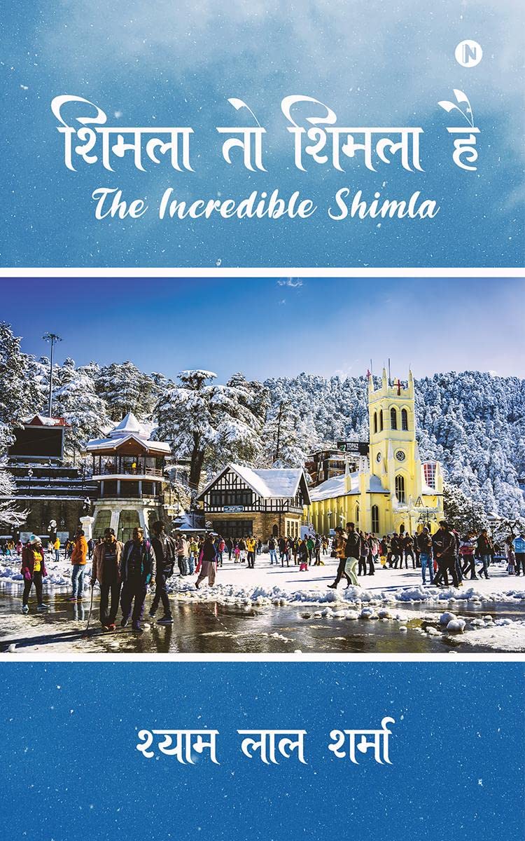 Shimla To Shimla Hai /     : The Incredible Shimla