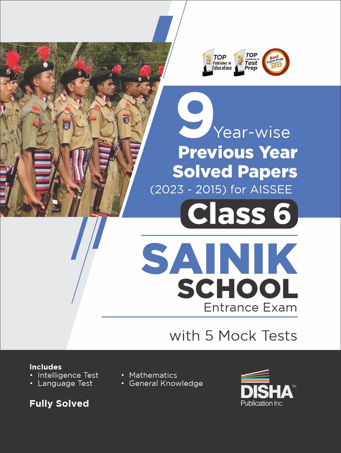 9 YearWise Previous Year Solved Papers (2023  2015) For Aissee Class 6 Sainik School Entrance Exam With 5 Mock Tests 4Th Editi