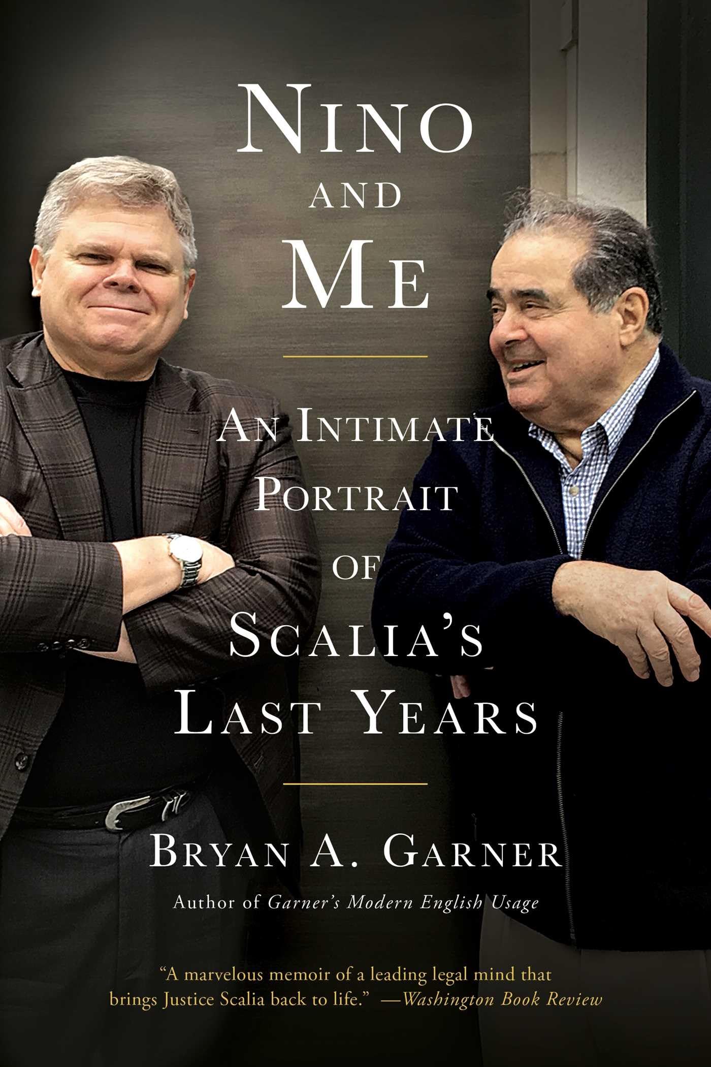 Nino and Me: An Intimate Portrait of Scalias Last Years