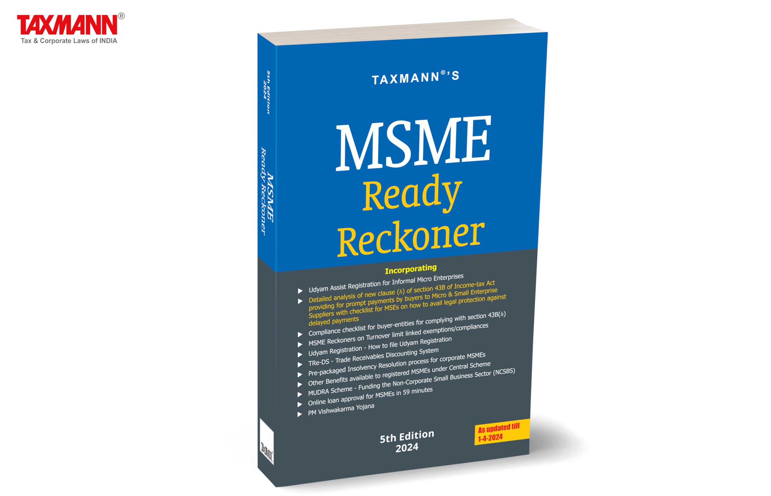 Taxmanns MSME Ready Reckoner  Handbook that comprehensively analyses MSME Laws in an easytoread FAQ format, along with illu
