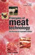Principles Of Meat Technology: 2Nd Revised And Expanded Ed.: 2Nd Revised And Expanded Edition