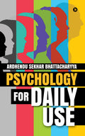 Psychology for Daily Use