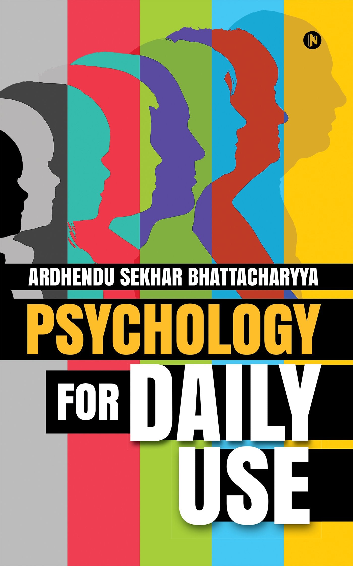 Psychology for Daily Use