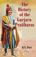 The History of the Gurjara Pratiharas