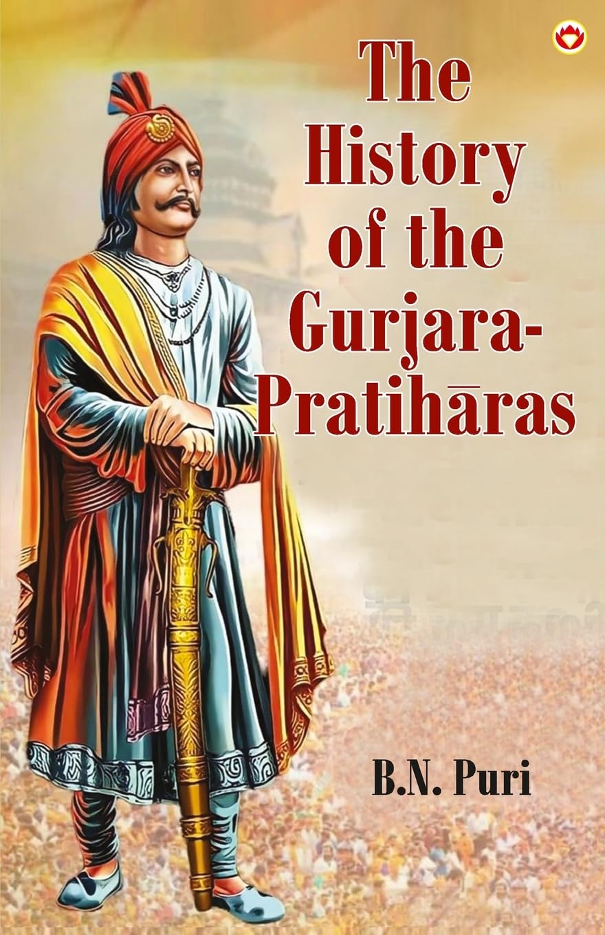 The History of the Gurjara Pratiharas