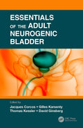 ESSENTIALS OF THE ADULT NEUROGENIC BLADDER (PB 2021)