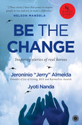 Be The Change