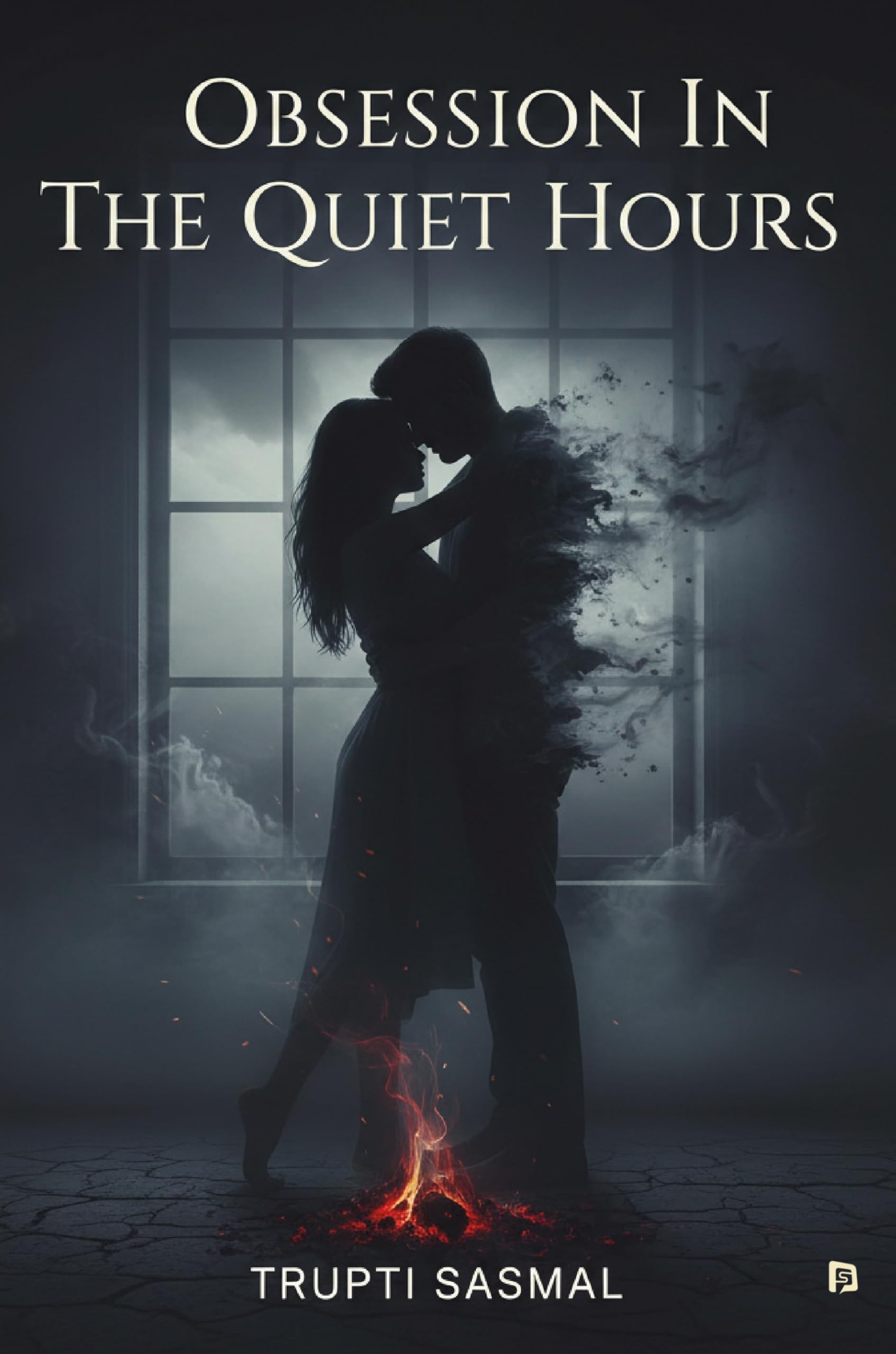 Obsession In The Quiet Hours