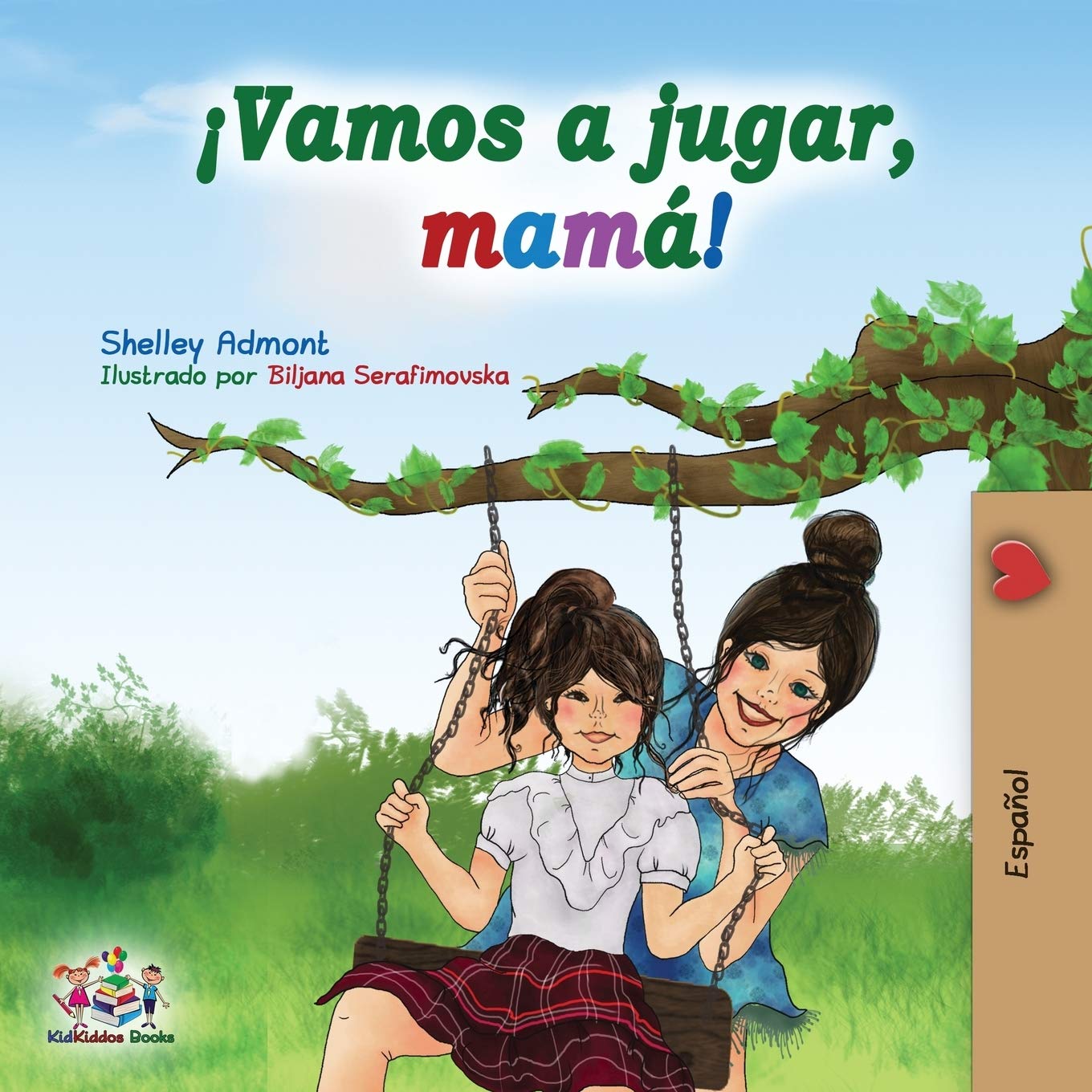 Vamos a jugar, mam!: Lets Play, Mom!  Spanish edition (Spanish Bedtime Collection)