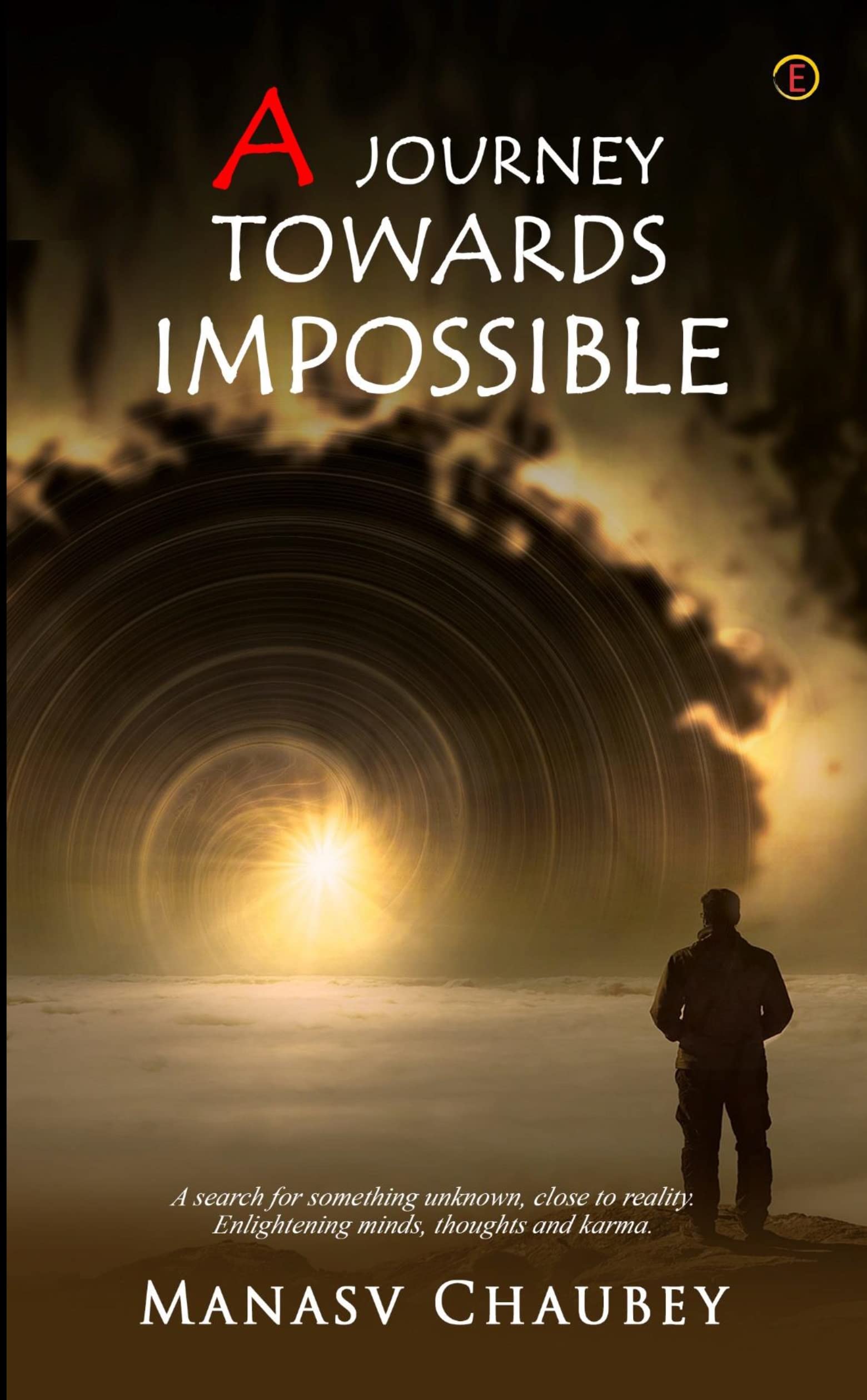 A Journey Towards Impossible
