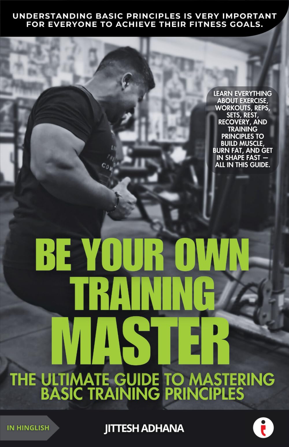Be your own training master  The ultimate guide to mastering basic training