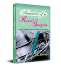 Memoirs of A Rural Surgeon