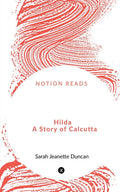 Hilda A Story Of Calcutta