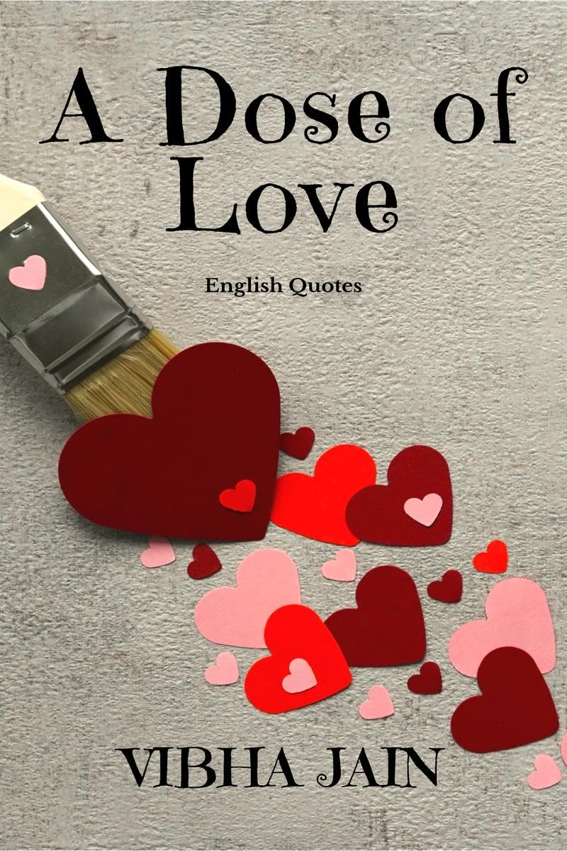 A Dose of Love : English Quotes