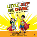 Little Step Big Change: Composting  Turn Trash to Treasure