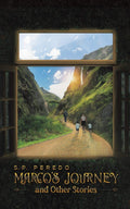 MarcoS Journey And Other Stories