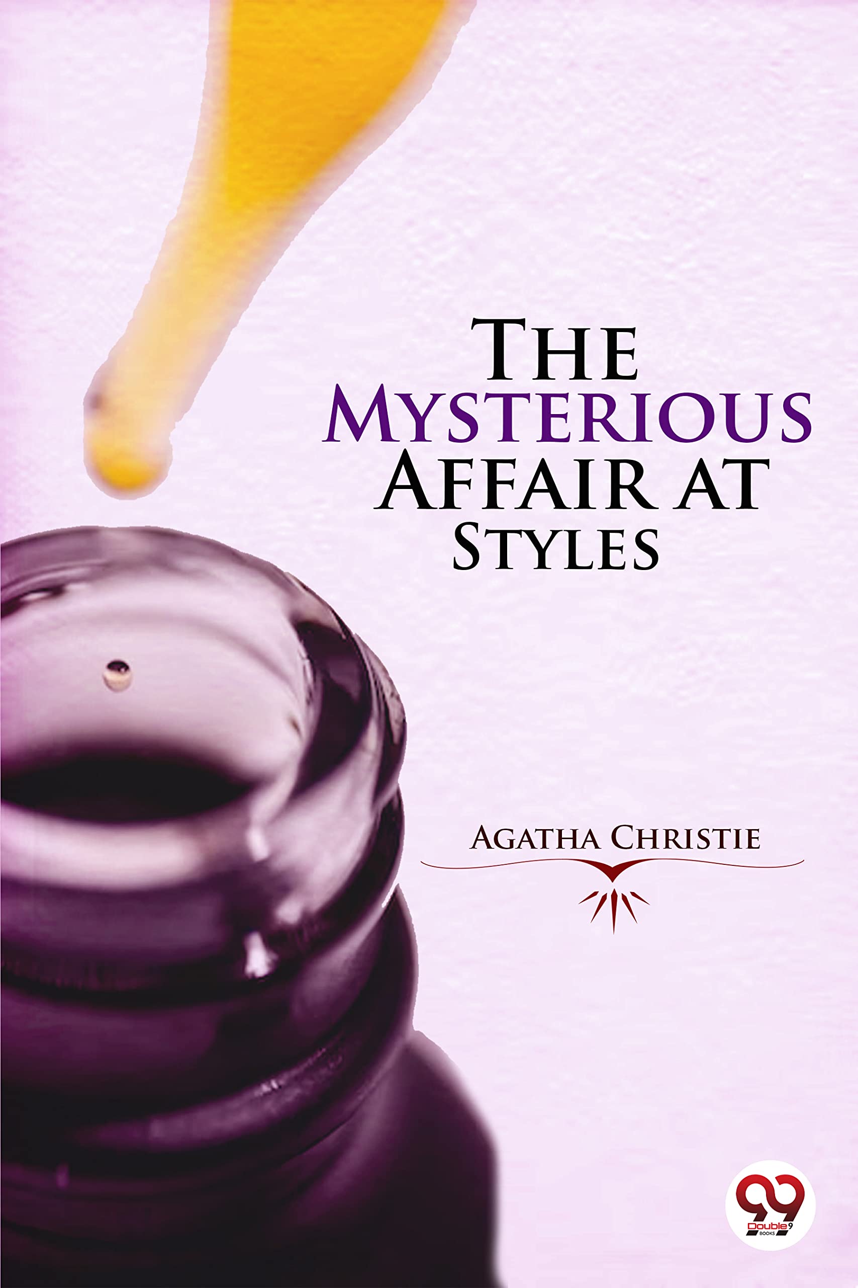 The Mysterious Affair at Styles This Author Not Deliver