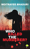 Who Killed the Murderer? (English, Ppaerback,