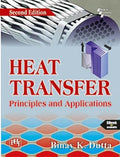 HEAT TRANSFER: Principles and Applications (Textbook)