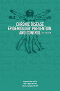 Chronic Disease Epidemiology, Prevention, and Control