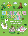 Dinosaur Coloring Book: Giant Dino Coloring Book For Kids Ages 24 & Toddlers. A Dinosaur Activity Book Adventure For Boys & Gir