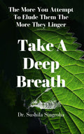 Take A Deep Breath