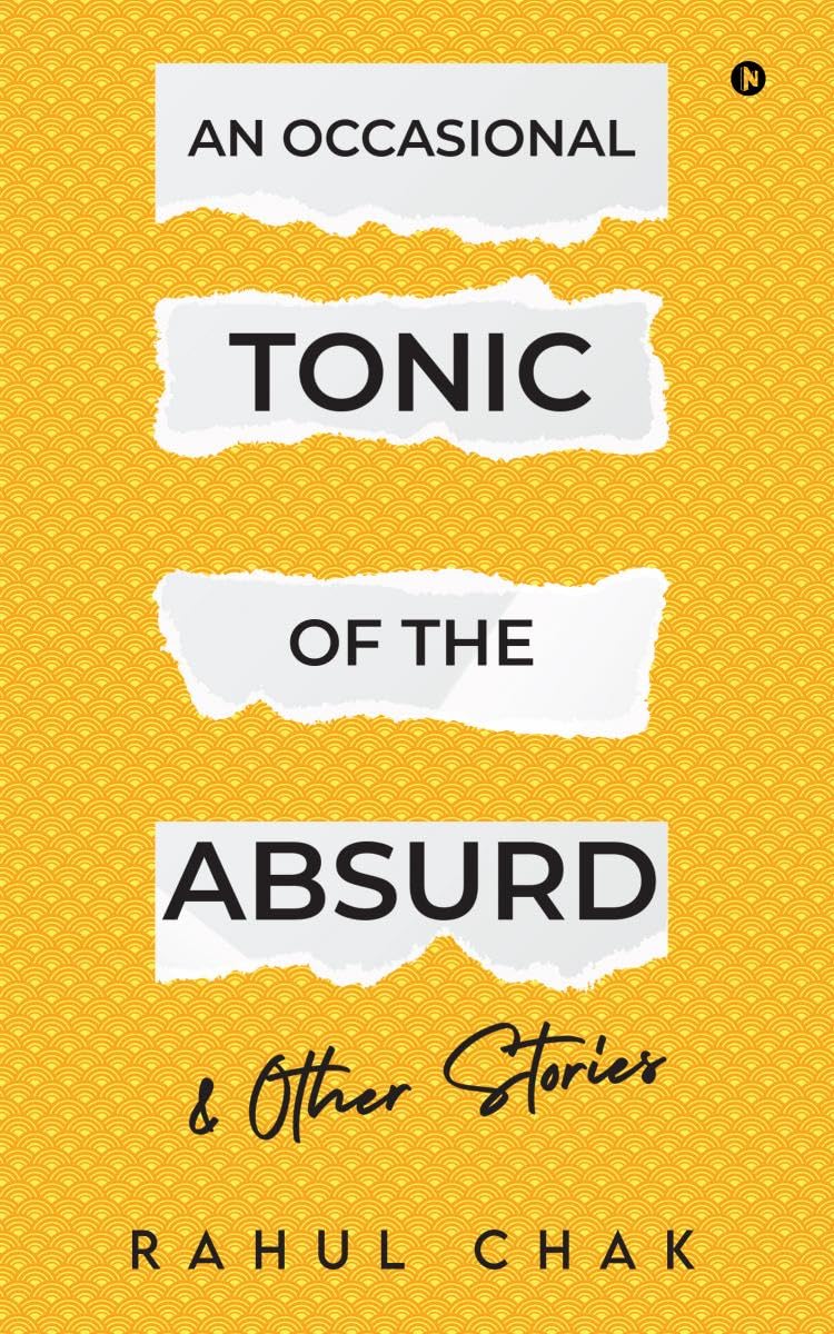 An Occasional Tonic of the Absurd and Other Stories
