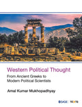 Western Political Thought: From Ancient Greeks To Modern Political Scientists