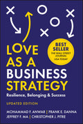 Love As a Business Strategy: Resilience, Belonging & Success