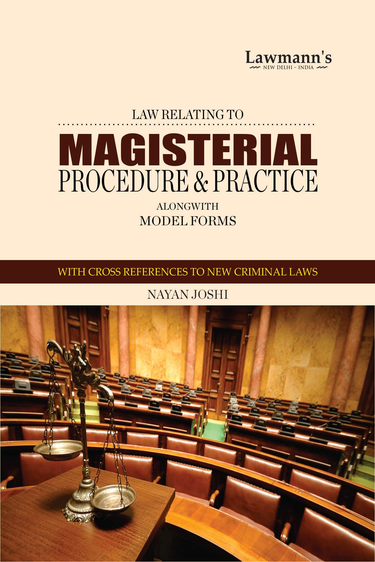 Magisterial Procedure & Practice | Model & Statutory Forms under New Criminal Laws | Magisterial Trials | Useful for Advocates, 