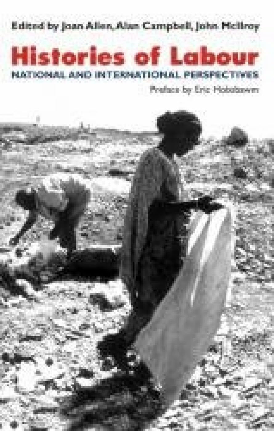 Histories Of Labour: National And International Perspectives