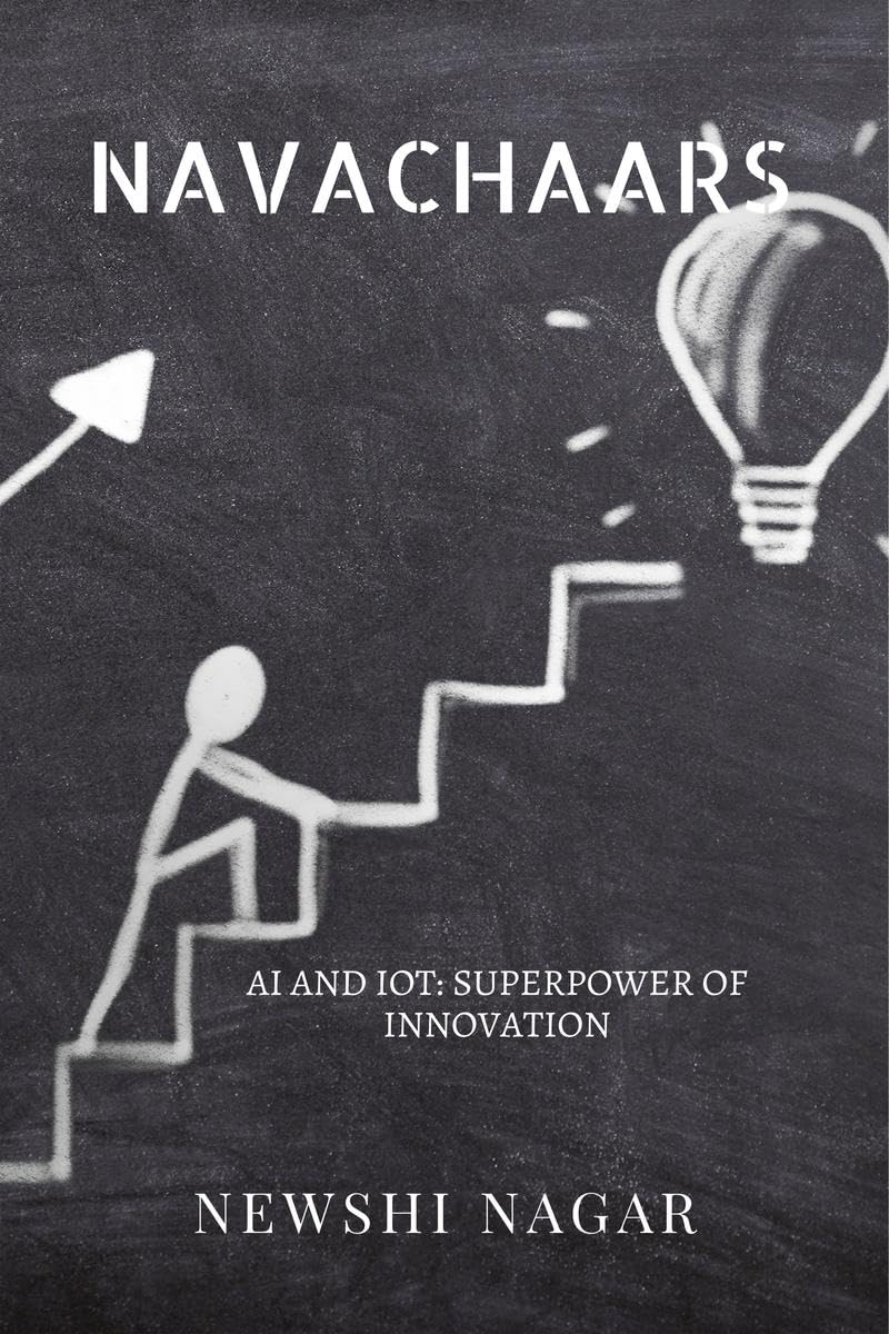 NAVACHAARS : AI AND IOT : SUPERPOWER OF INNOVATIONS