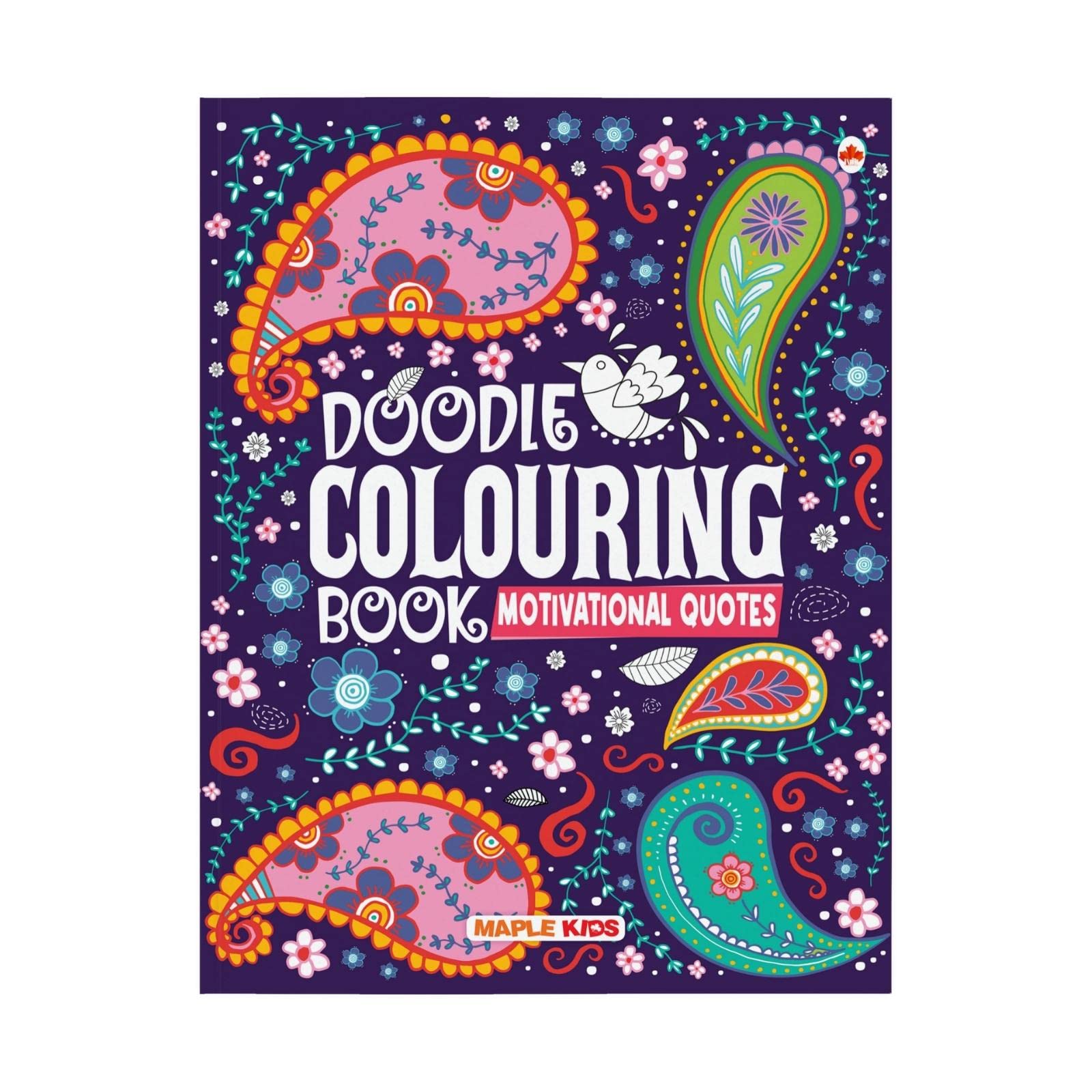 Doodle Colouring Book for Kids  Motivational Quotes  Age 4  99  Gift to children for painting, drawing and colouring  Colou