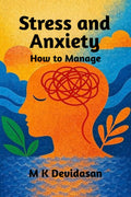 Stress And Anxiety How To Manage