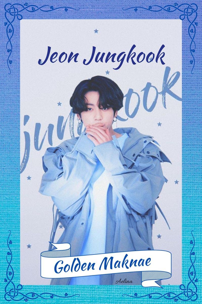Bts : Jeon Jungkook : Golden Maknae