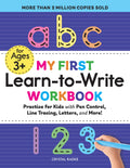 My First LearntoWrite Workbook: Practice for Kids with Pen Control, Line Tracing, Letters, and More! (My First Preschool Skill