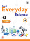 Frank Everyday Science Reader 2017 Cl 6 Experiential Learning Science Series | HOTS, Projects, Life Skills & Assessments