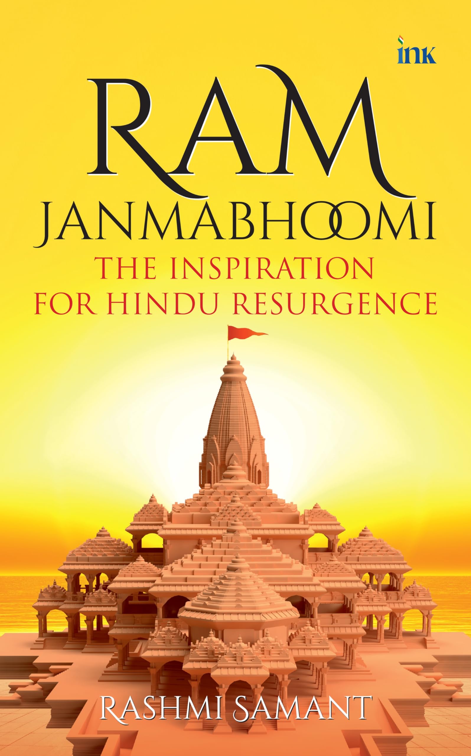 Ram Janmabhoomi: The Inspiration For Hindu Resurgence