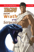 Tagdu and the Wrath of the Serpents The Classic Indian Manga