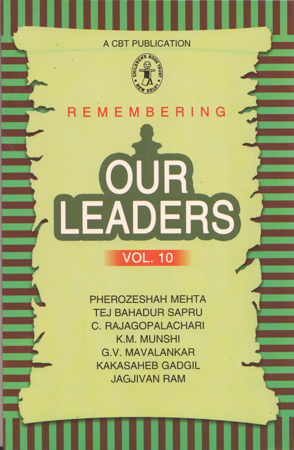 Remembering Our Leaders Vol10