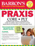 PRAXIS: CORE/PLT (Barrons Test Prep)