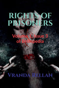 Rights Of Prisoners : Volume 1, Issue 3 Of Brillopedia
