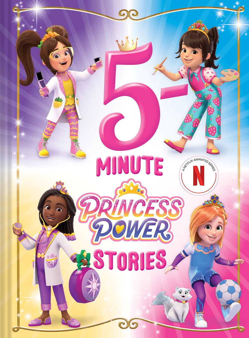 5Minute Princess Power Stories: A Story Collection (Princesses Wear Pants)