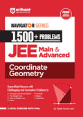 (Old Edition) Arihant Navigator Series 1500+ Problems for JEE Main & Advanced Coordinate Geometry | For Exam Exam 202526 (Navig