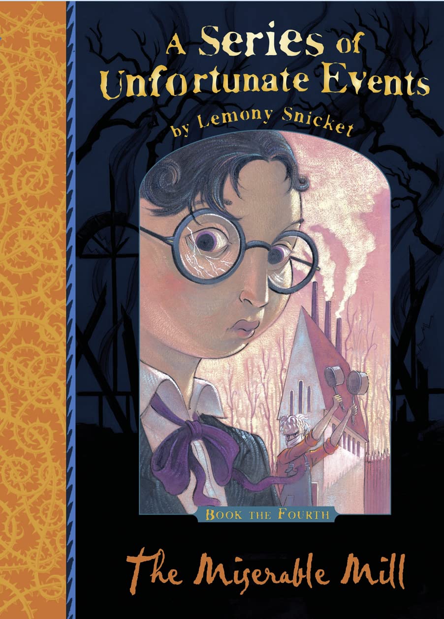 The Miserable Mill (Series of Unfortunate Events)